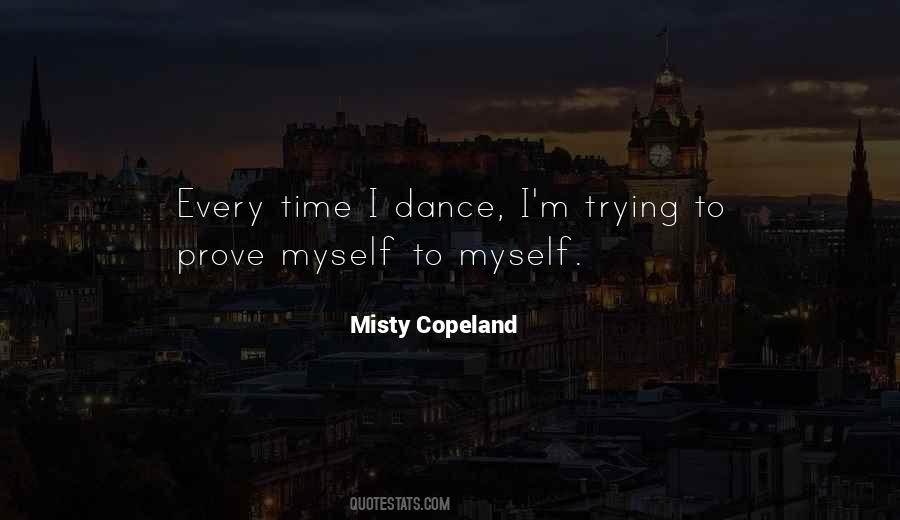 Let Me Prove To You Quotes #9951