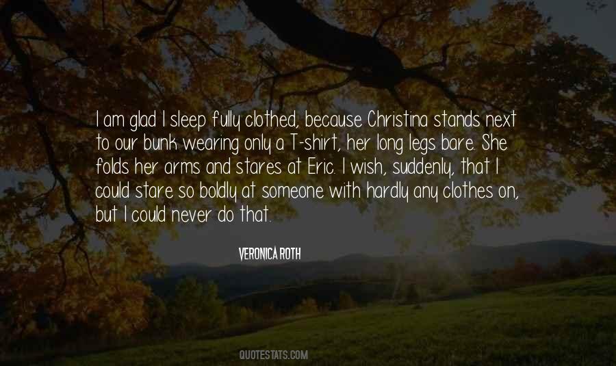 Let Me Sleep In Your Arms Quotes #838630