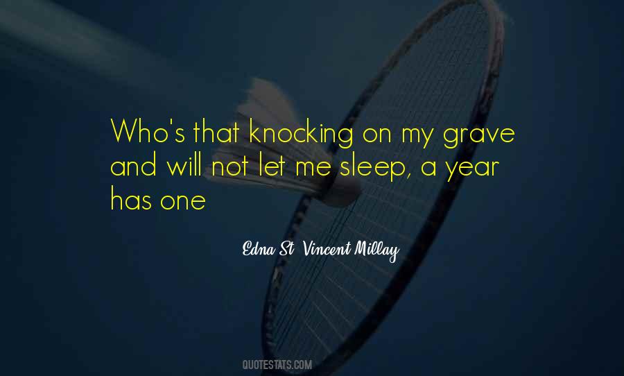 Let Me Sleep Quotes #835566