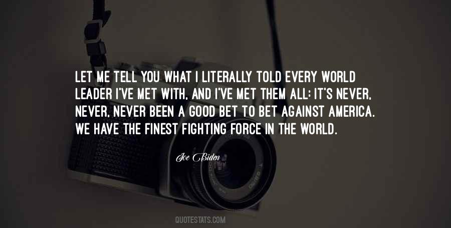 Let Me Tell You Quotes #130654 Let Me Tell You Quotes #130654