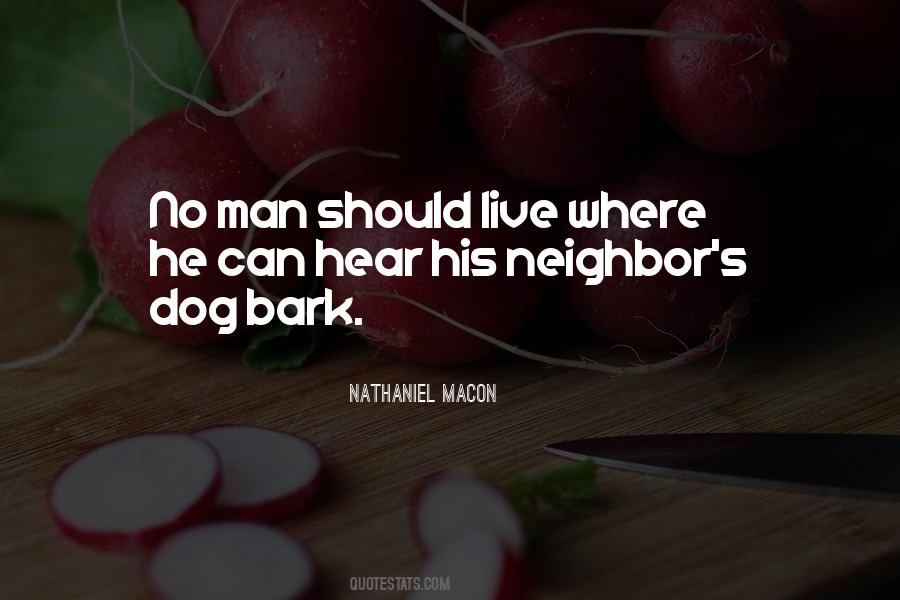 Let The Dogs Bark Quotes #608645