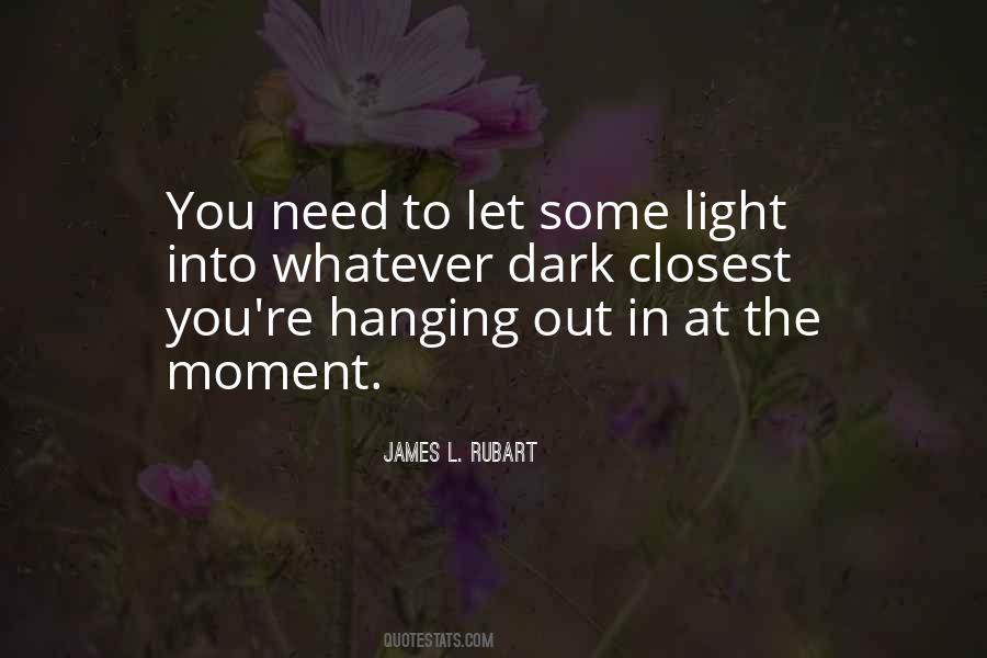 Let The Light Quotes #330664