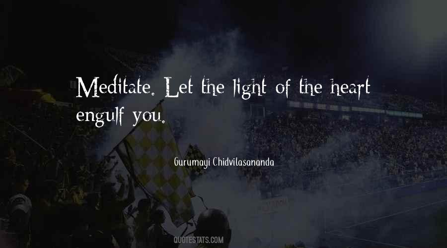 Let The Light Quotes #466218