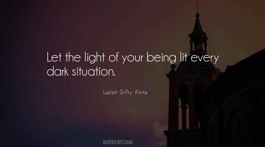 Let The Light Quotes #726226