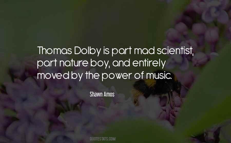 Quotes About Dolby #1710514