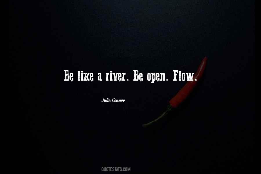 Let The River Flow Quotes #101407