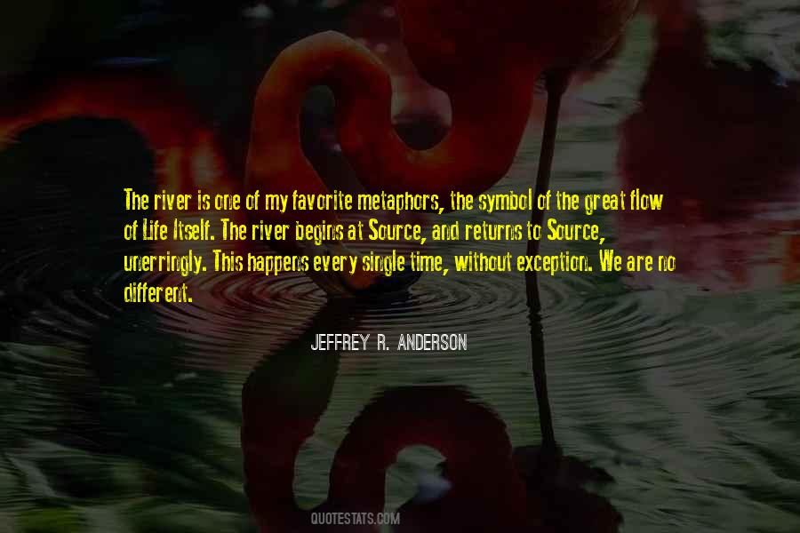 Let The River Flow Quotes #292658