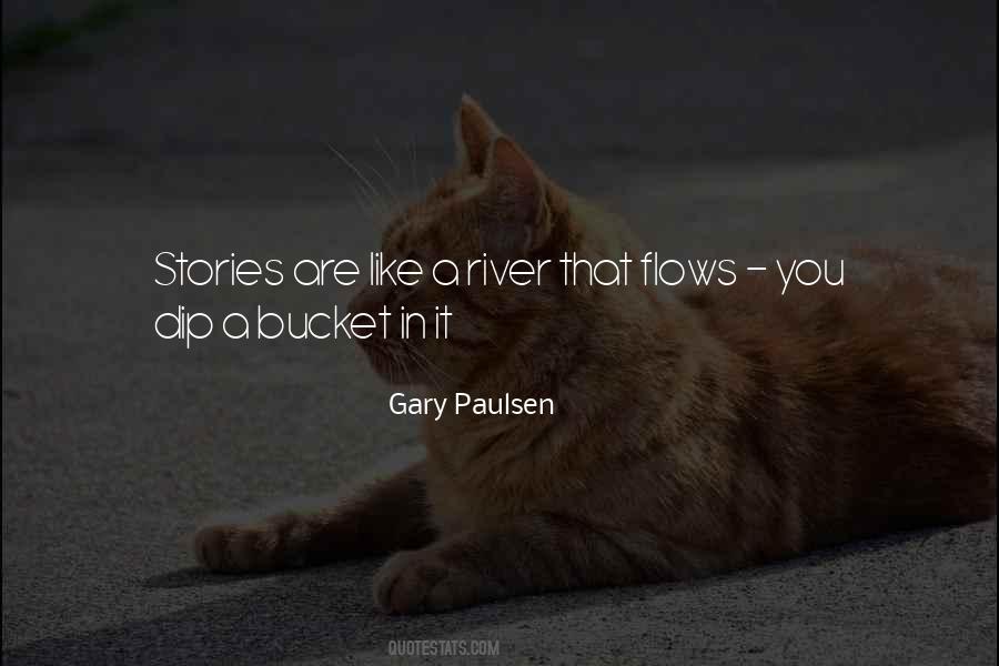 Let The River Flow Quotes #454991