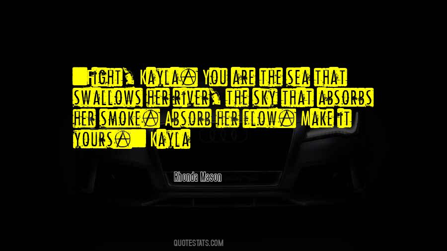 Let The River Flow Quotes #485354