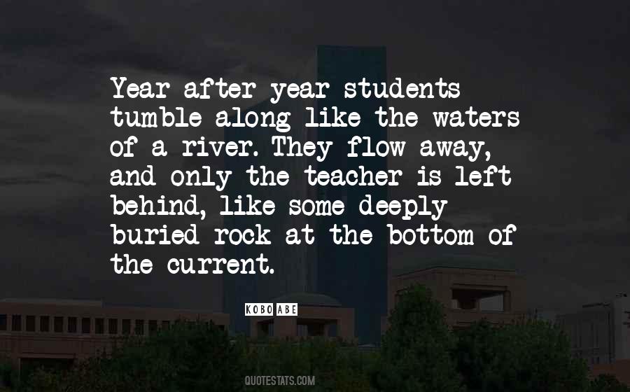 Let The River Flow Quotes #533347