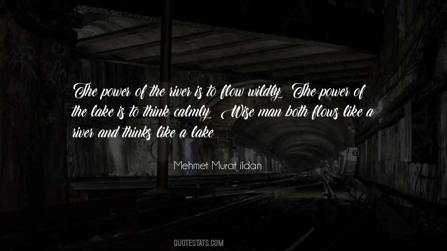 Let The River Flow Quotes #578331