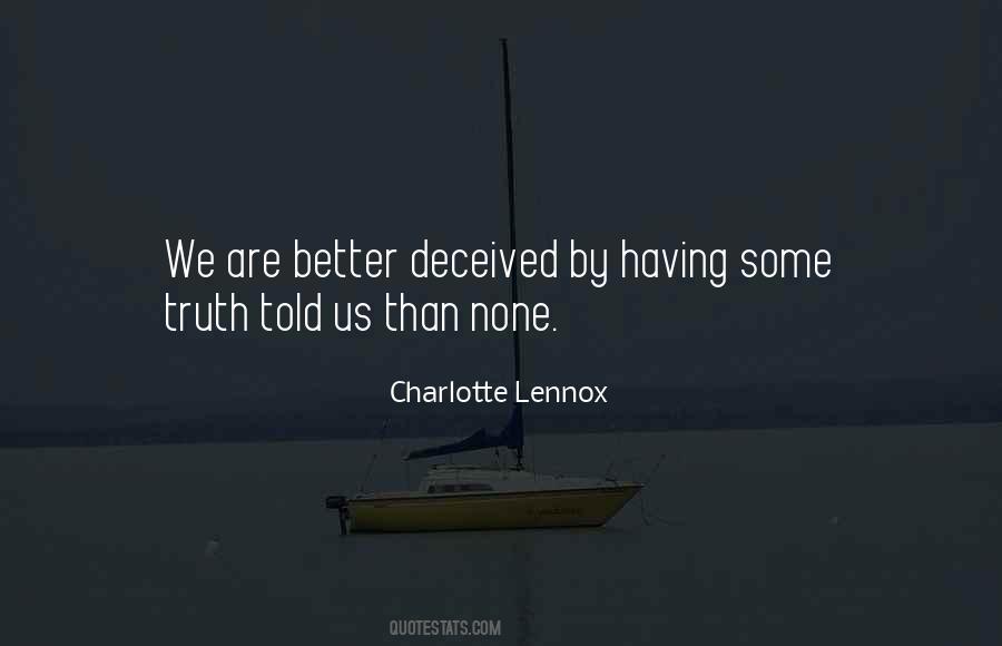 Let The Truth Be Told Quotes #149403