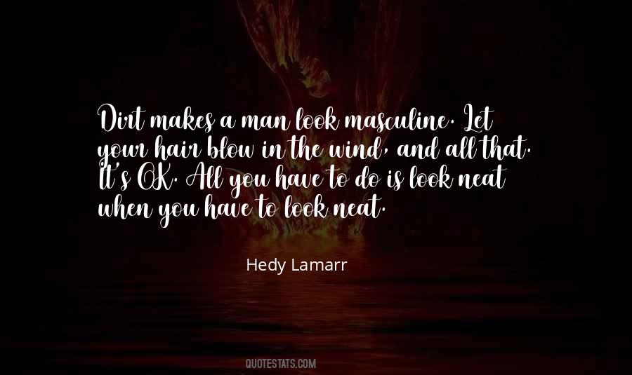 Let The Wind Blow Through Your Hair Quotes #151180