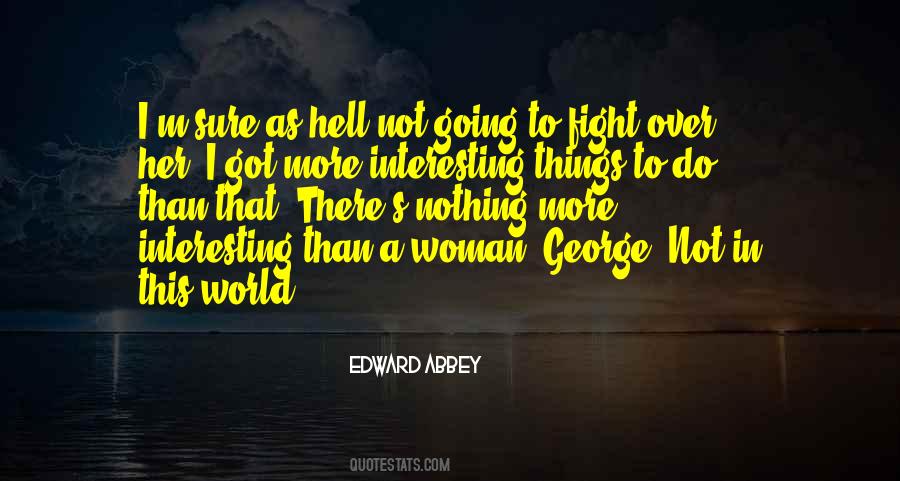 Let The World Go To Hell Quotes #95202