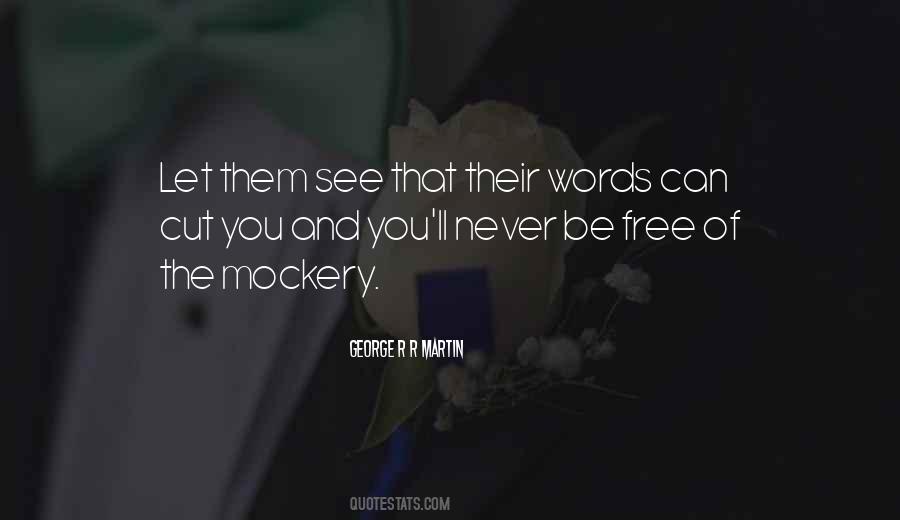 Let Them Free Quotes #637830