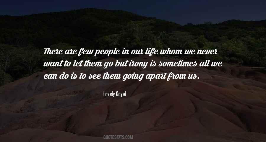 Let Them Go Quotes #1862577