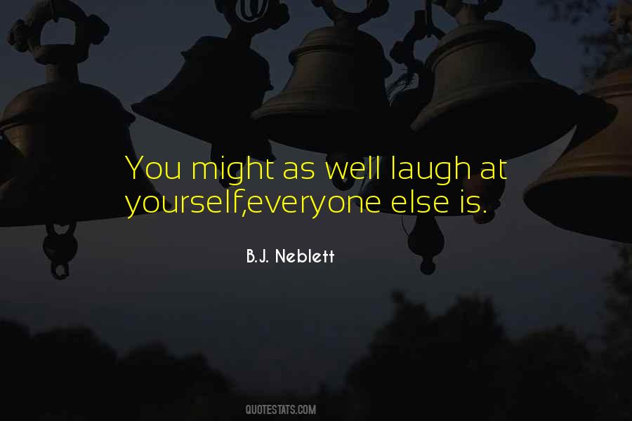 Let Them Laugh Quotes #2517