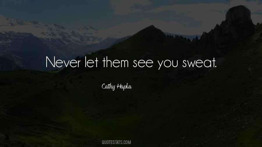 Let Them See Quotes #1153027