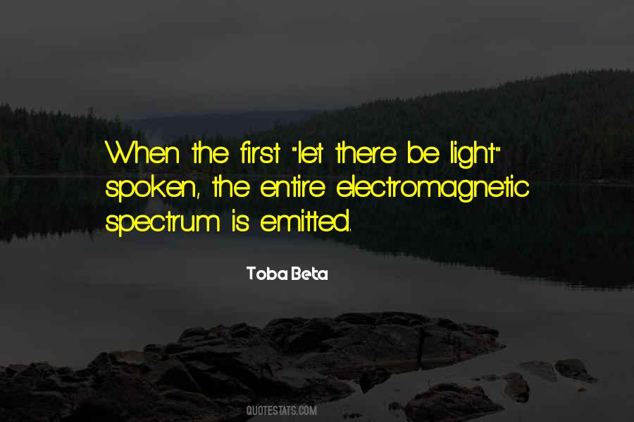 Let There Be Light Quotes #1850805