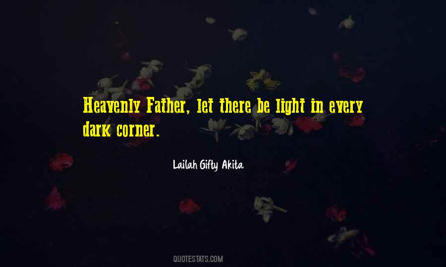 Let There Be Light Quotes #857087