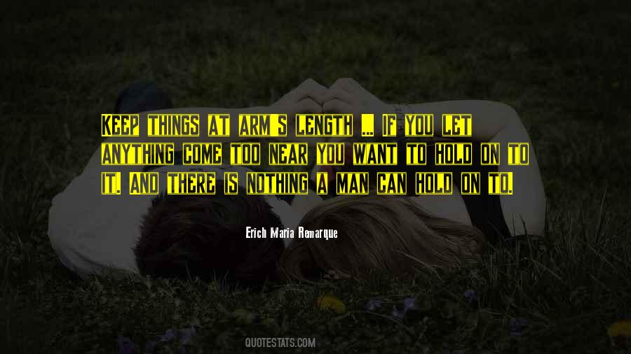 Let Things Come To You Quotes #406555