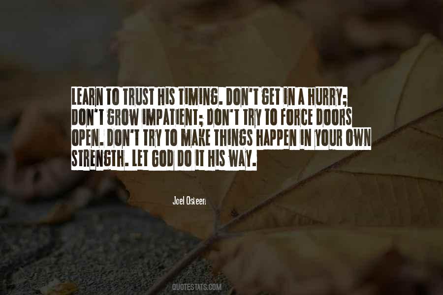 Let Things Happen Quotes #605342