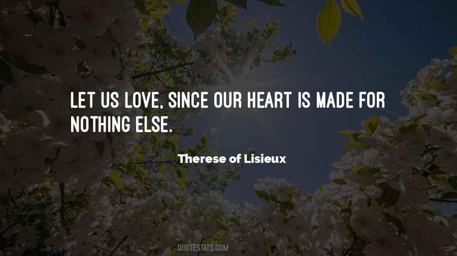 Let Us Love Quotes #141979