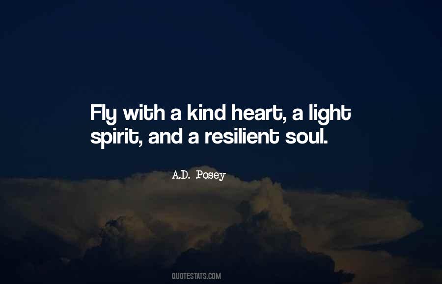 Let Your Soul Fly Quotes #991276