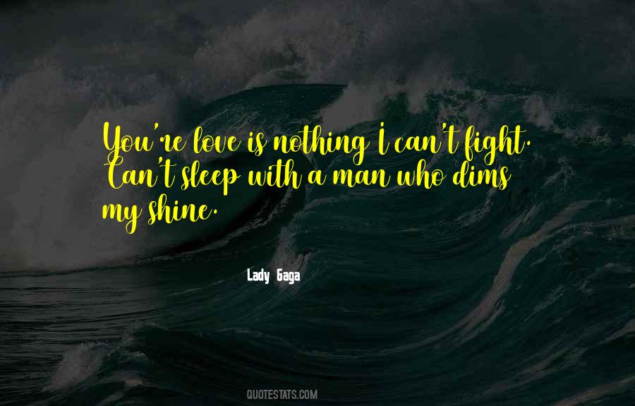 Let Yourself Shine Quotes #14571