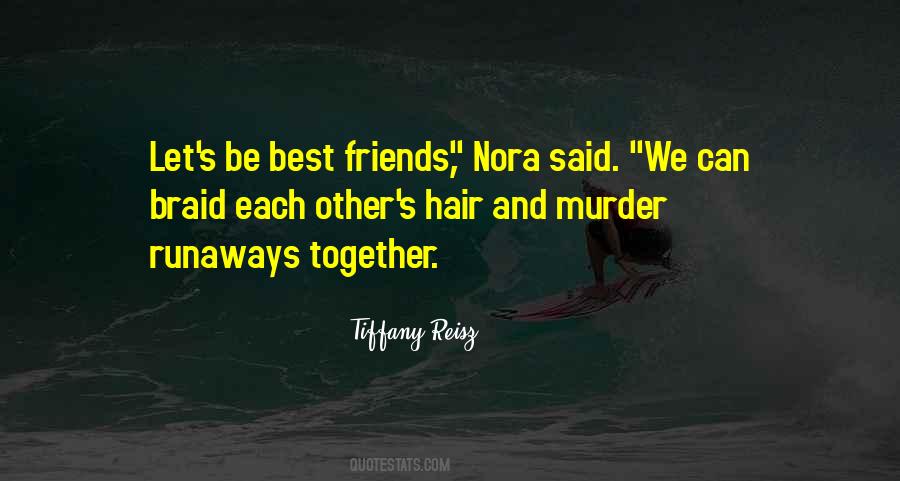 Let's Be Best Friends Quotes #1470214