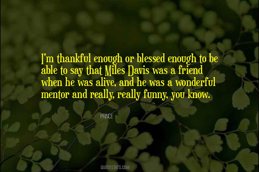 Let's Be Thankful Quotes #71653