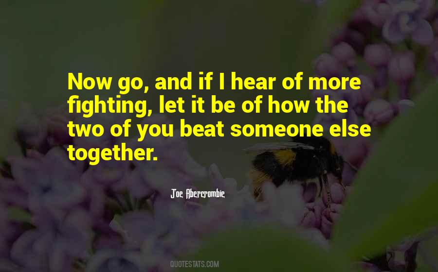 Let's Be Together Quotes #335119