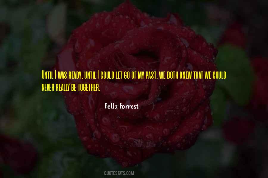 Let's Be Together Quotes #688387