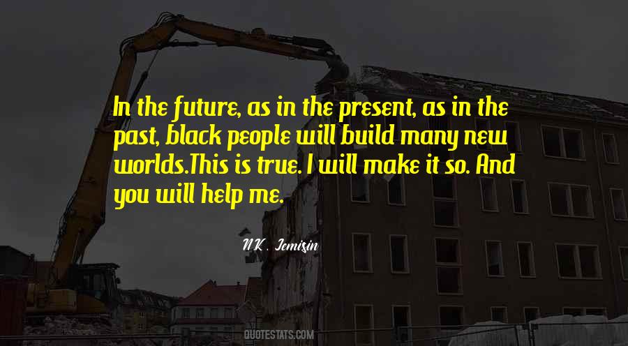 Let's Build Our Future Quotes #293051