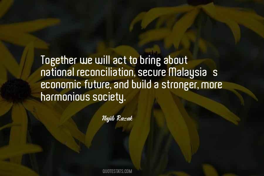 Let's Build Our Future Together Quotes #1642483