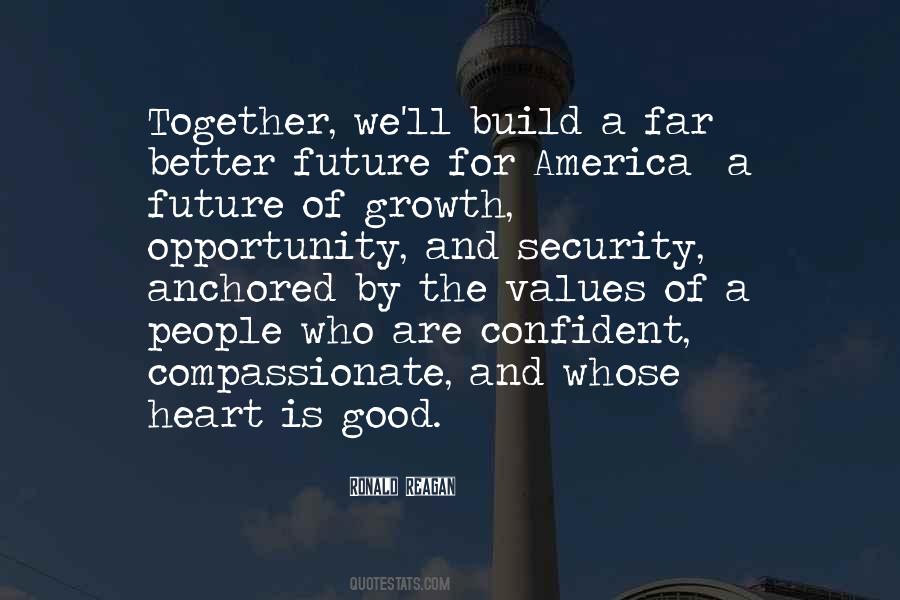 Let's Build Our Future Together Quotes #436601