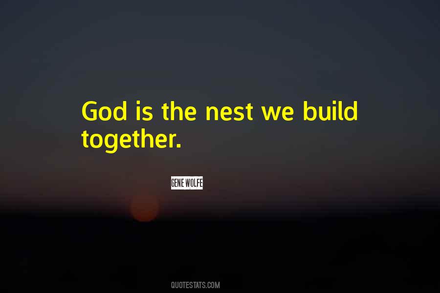 Let's Build Something Together Quotes #240254