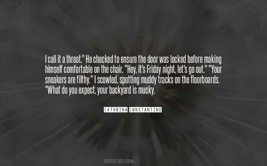 Let's Call It A Night Quotes #1774300