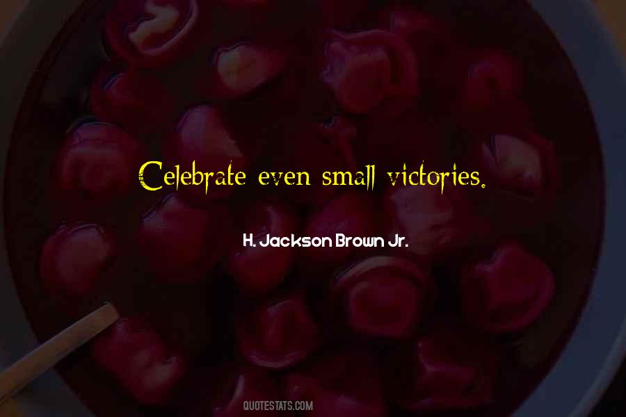 Let's Celebrate Life Quotes #198783