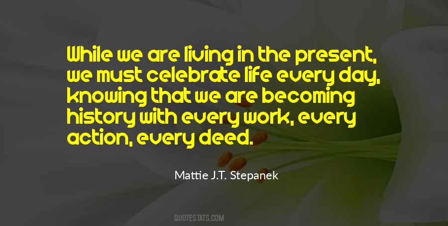 Let's Celebrate Life Quotes #253189