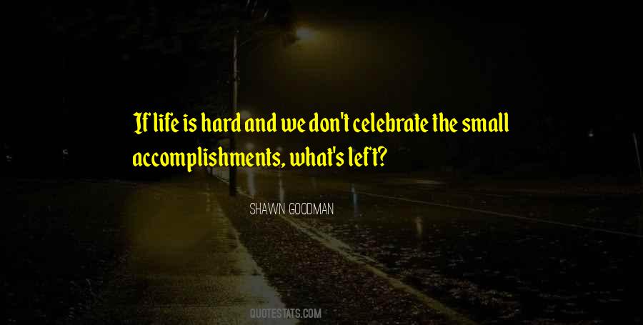 Let's Celebrate Life Quotes #75805