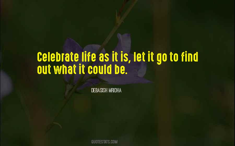 Let's Celebrate Love Quotes #1412240