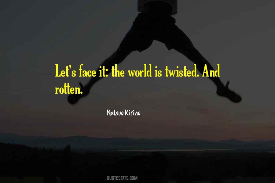 Let's Face It Quotes #1124731