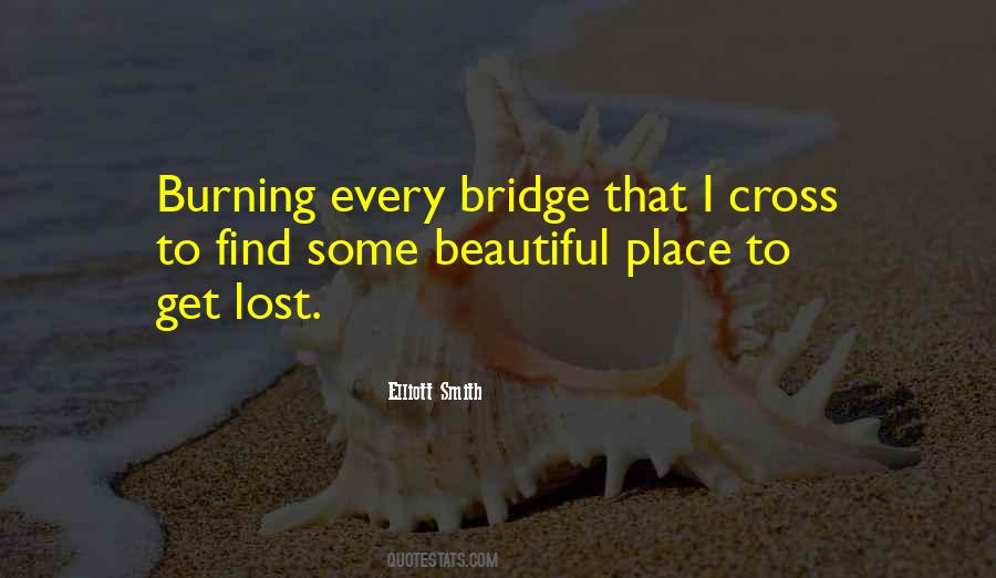 Let's Find Some Beautiful Place To Get Lost Quotes #1116549