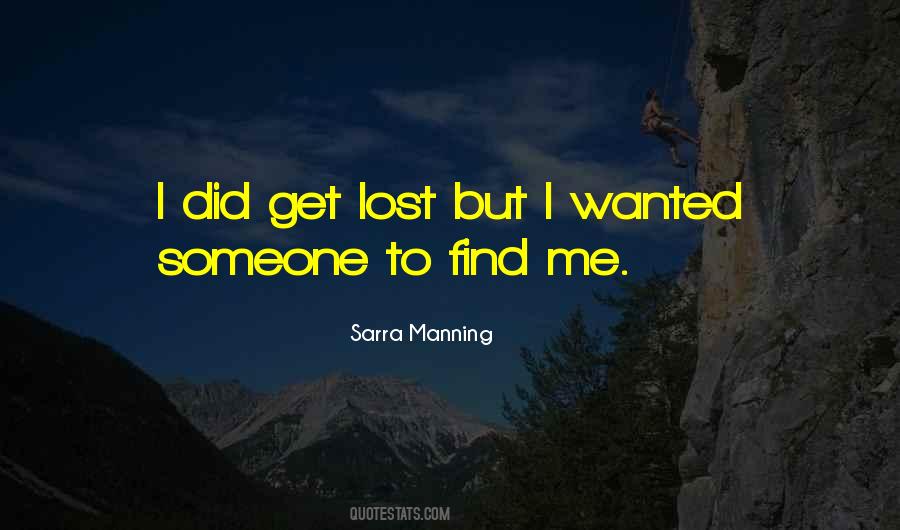 Let's Get Lost Sarra Manning Quotes #1549531