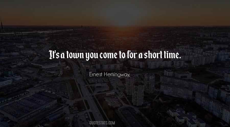 Let's Get Out Of This Town Quotes #9604