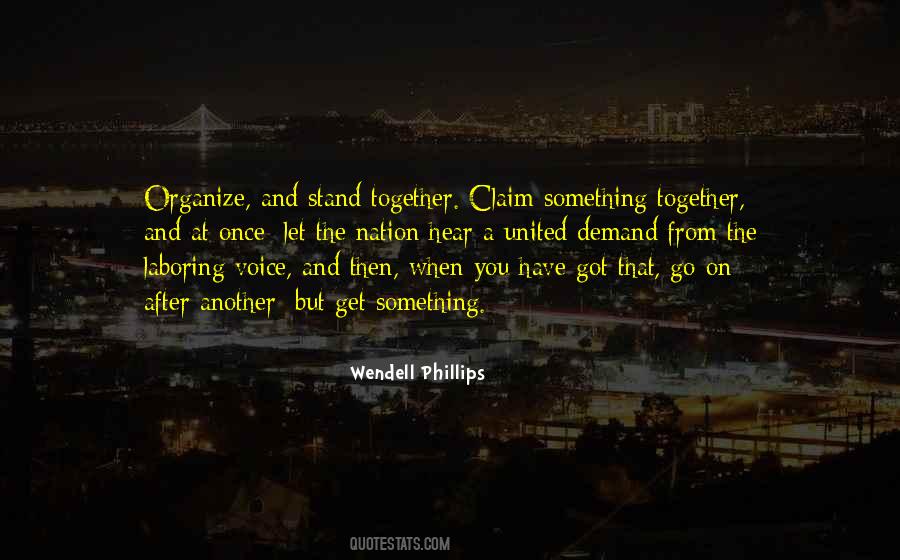 Let's Get Together Quotes #489584