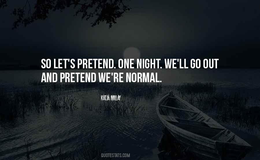 Let's Go Out Quotes #671201 Let's Go Out Quotes #671201