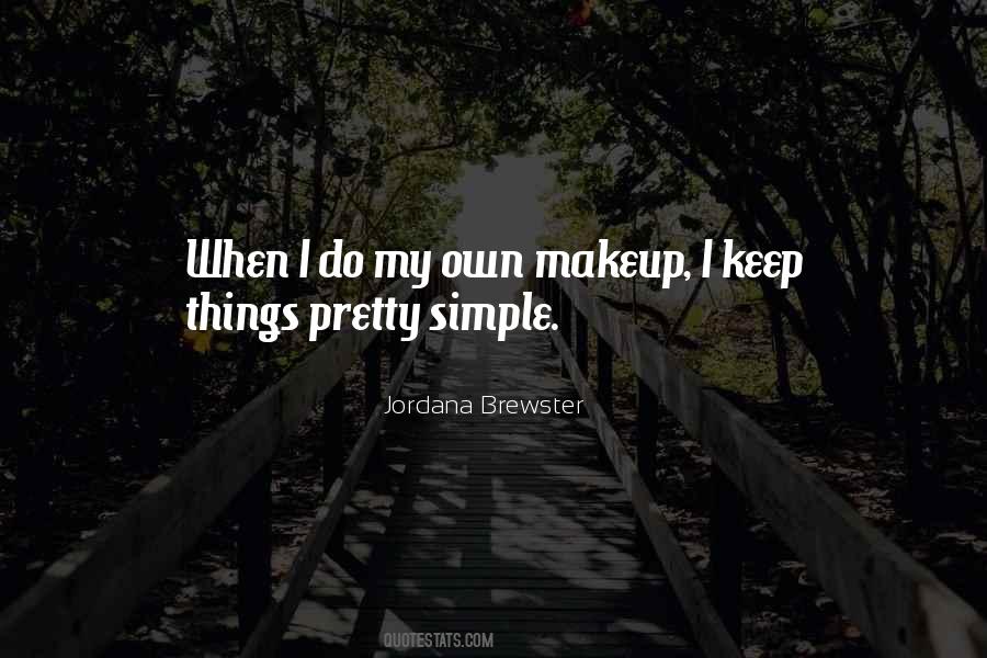 Let's Keep It Simple Quotes #219252