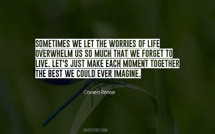 Let's Live Together Quotes #1542570